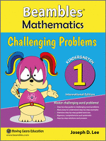 Beambles Mathematics Challenging Problems Kindergarten Book 1 Singapore Math textbook International