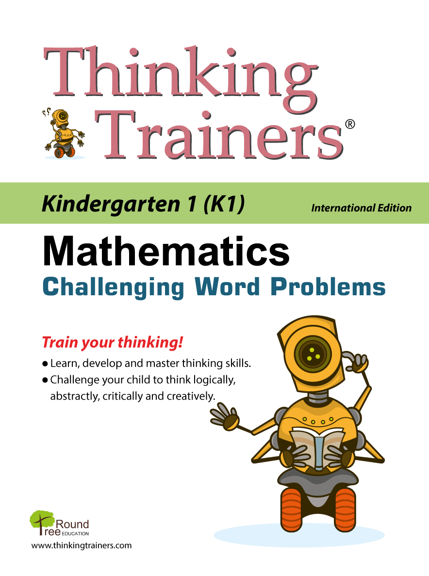 Thinking Trainers Mathematics Challenging Word Problems Kindergarten First Year Singapore Math International - Singapore Math Kindergarten