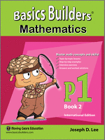 Basics Builders Mathematics Step By Step Practice Primary Grade 1 Book 2 Singapore Maths International
