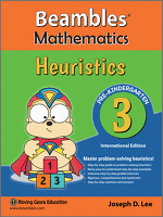 Beambles Mathematics Heuristics Pre Kindergarten Book 3 Singapore Math textbook International