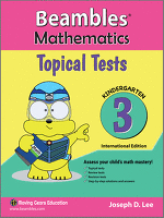 Beambles Mathematics Topical Tests Kindergarten Book 3 Singapore Math International