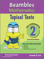 Beambles Mathematics Topical Tests Pre Kindergarten Book 2 Singapore Math International