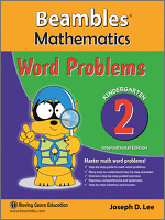 Beambles Mathematics Word Problems Kindergarten Book 2 Singapore Math textbook International