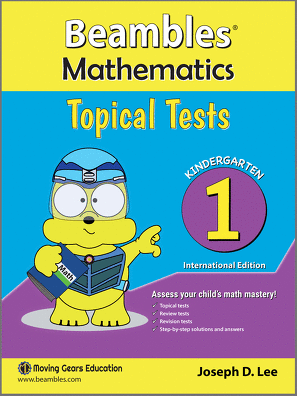 Beambles Mathematics Topical Tests Kindergarten Book 1 Singapore Math International
