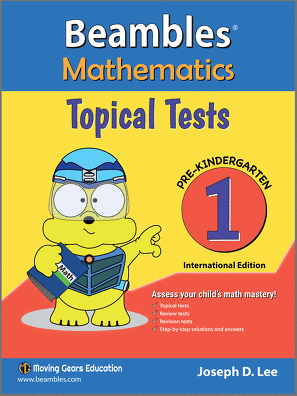 Beambles Mathematics Topical Tests Pre Kindergarten Book 1 Singapore Math International