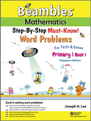 Beambles Mathematics Word Problems Primary Grade 1 Book 1 Singapore Math textbook Singapore