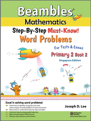 Beambles Mathematics Word Problems Primary Grade 2 Book 2 Singapore Math textbook Singapore