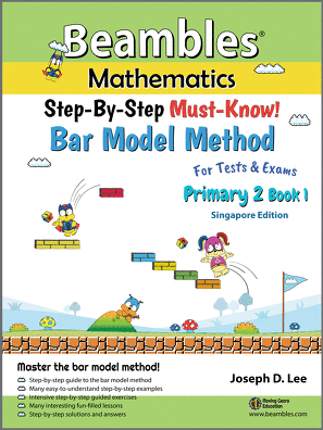 Beambles Maths Bar Model Method Primary 2 Book 1 Singapore Math Singapore